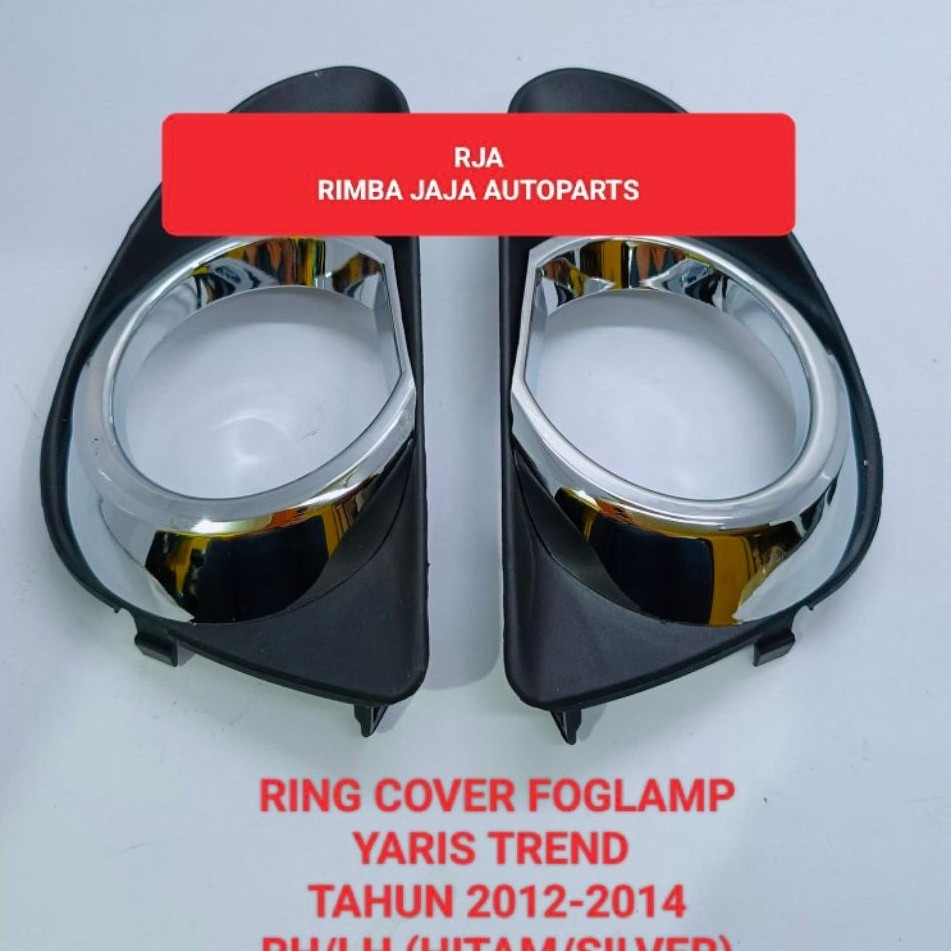 RING COVER FOGLAMP UNTUK MOBIL YARIS TREND TAHUN 2012-2014 RH/LH (HITAM CHROME )