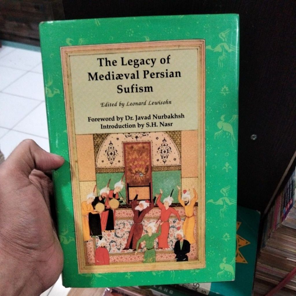 the legacy of mediae Sufism Leonard lewisohn