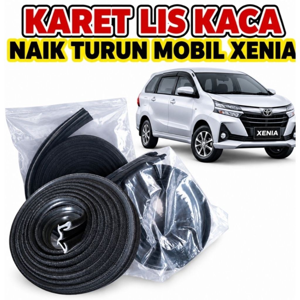 Karet Lis Kaca Pintu Mobil Xenia | Karet Kaca Naik Turun Xenia | Seal Kaca Mobil Xenia