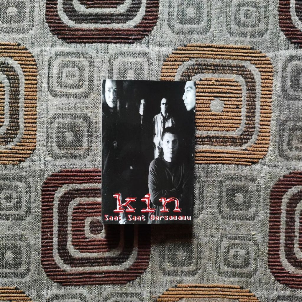 Kaset pita KIN BAND - SAAT SAAT BERSAMAMU