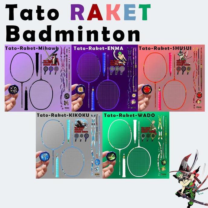 AHMAD_NAJARUDIN - STICKER TATO UV RAKET BADMINTON BULU TANGKIS EMBLEM CAT PEDANG ZORO LAW MIHAWK KER