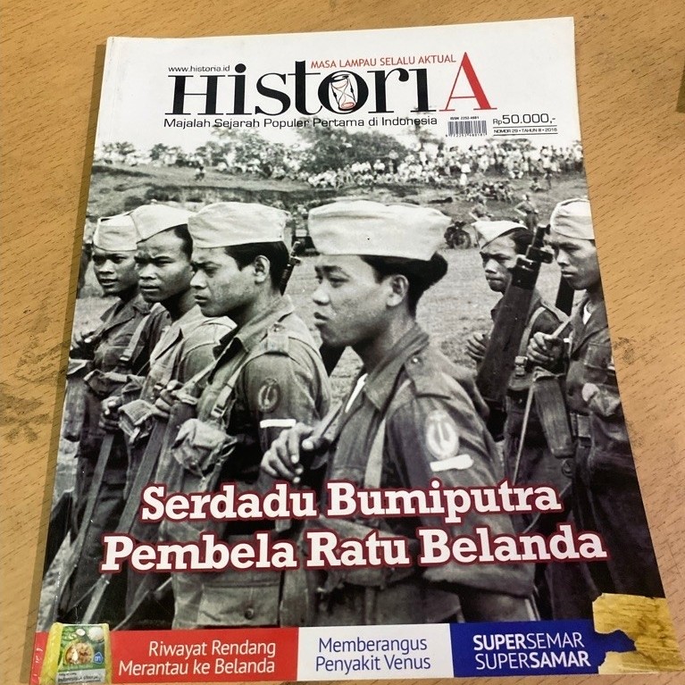 Majah HistoriA No 29 Tahun III 2016 Serdadu Bumiputara Pembela Ratu Belanda