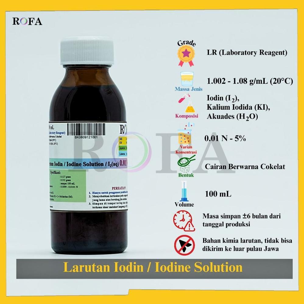 ROFA Larutan Iodin / Iodine Solution / I2 0.01 N - 1.0 N 25 - 100 mL
