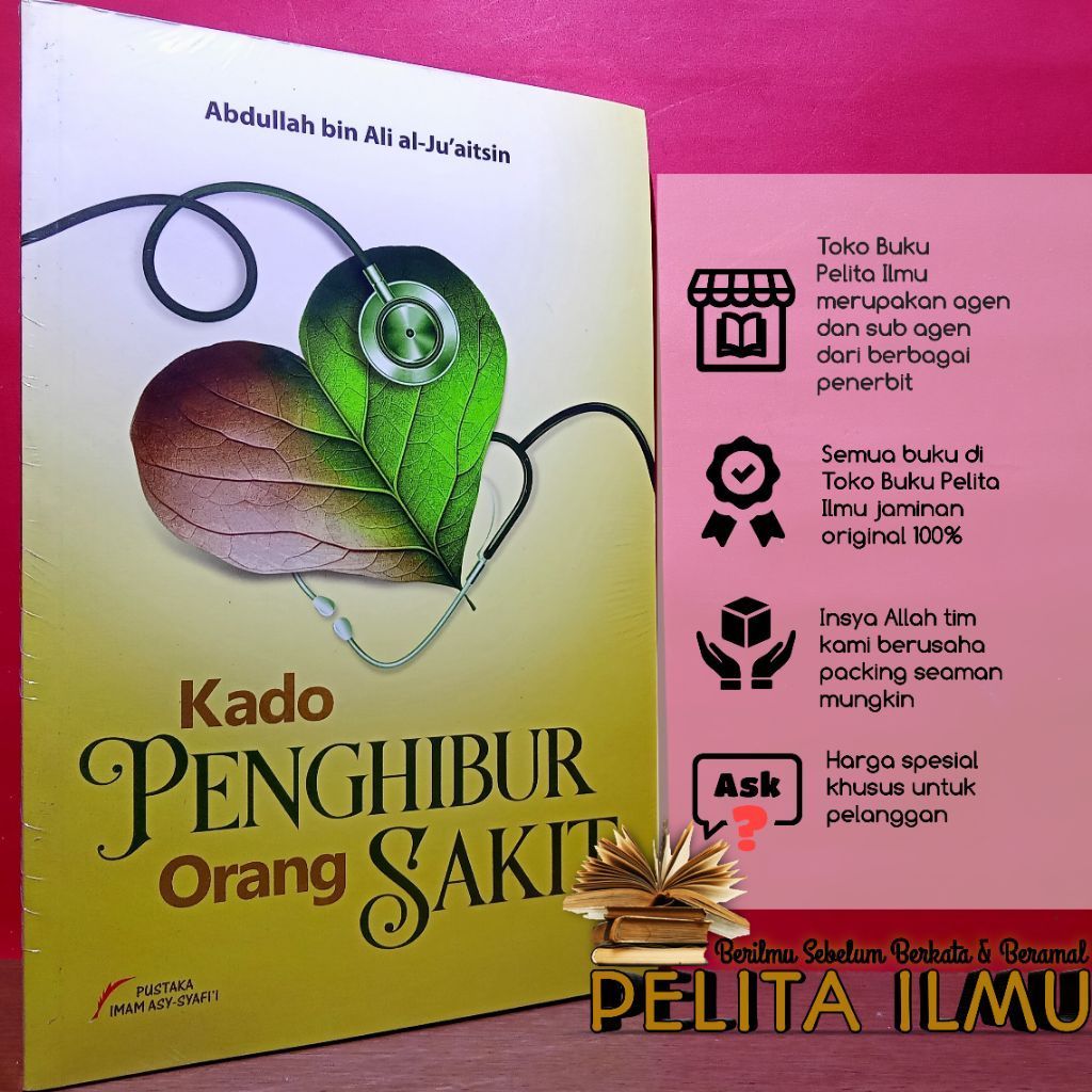 Buku Kado Penghibur Orang Sakit - Menjadi Pribadi Yang Tegar Di Tengah Musibah
