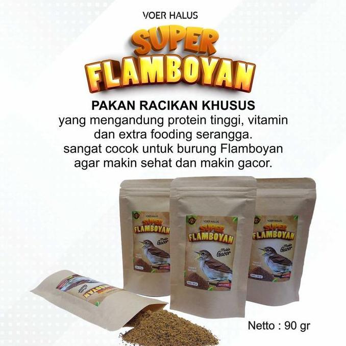MAKANAN BURUNG VOER SUPER FLAMBOYAN AGAR BURUNG FLAMBOYAN MAKIN GACOR DAN RAJIN BUNYI