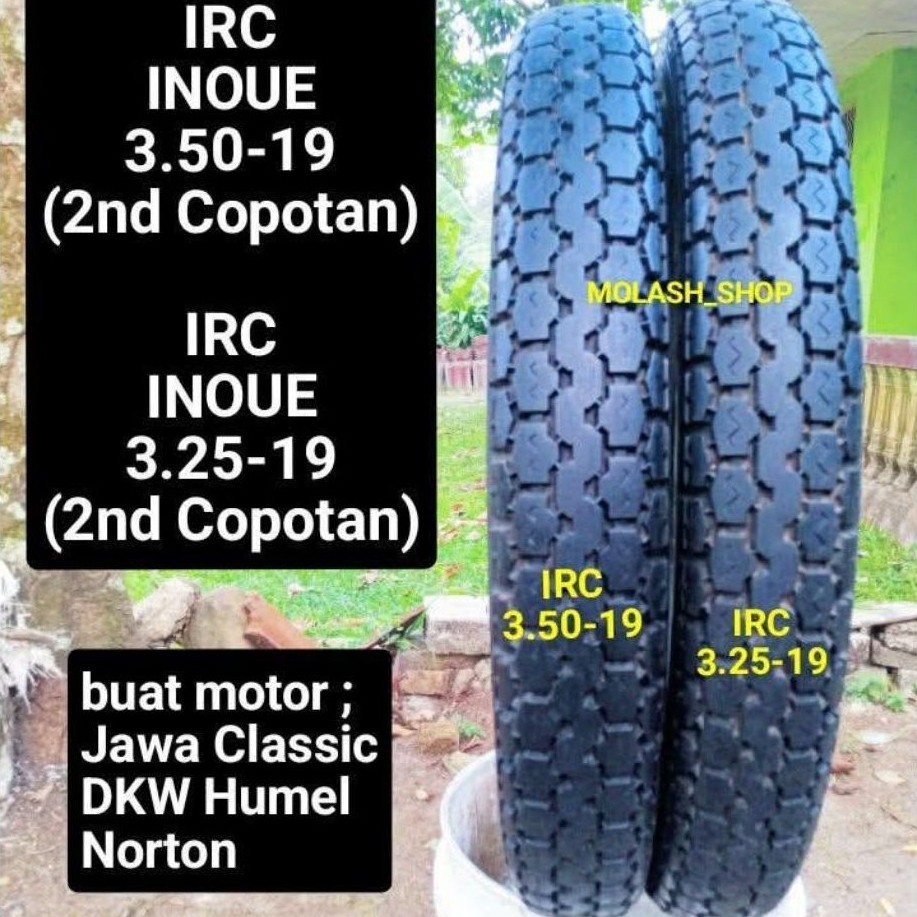 ban motor classic klasik jadul ring 19 sepasang irc inoue ukuran 3.50-19 dan 3.25-19 kondisi 2nd cop