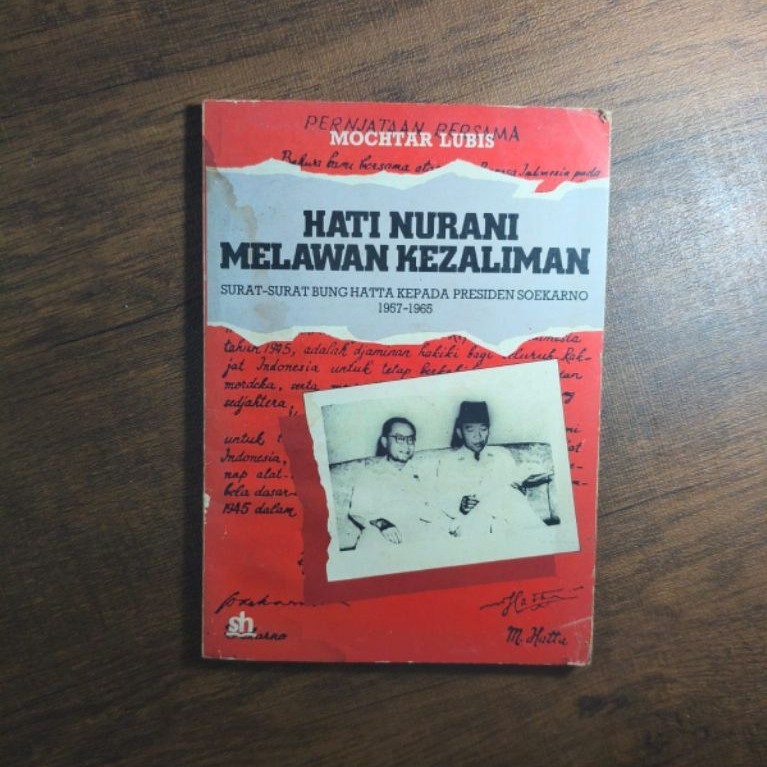Hati Nurani Melawan Kezaliman - Mochtar Lubis