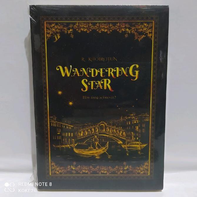 Serbu... Novel Wandering Star : R. Khoirotun Habits