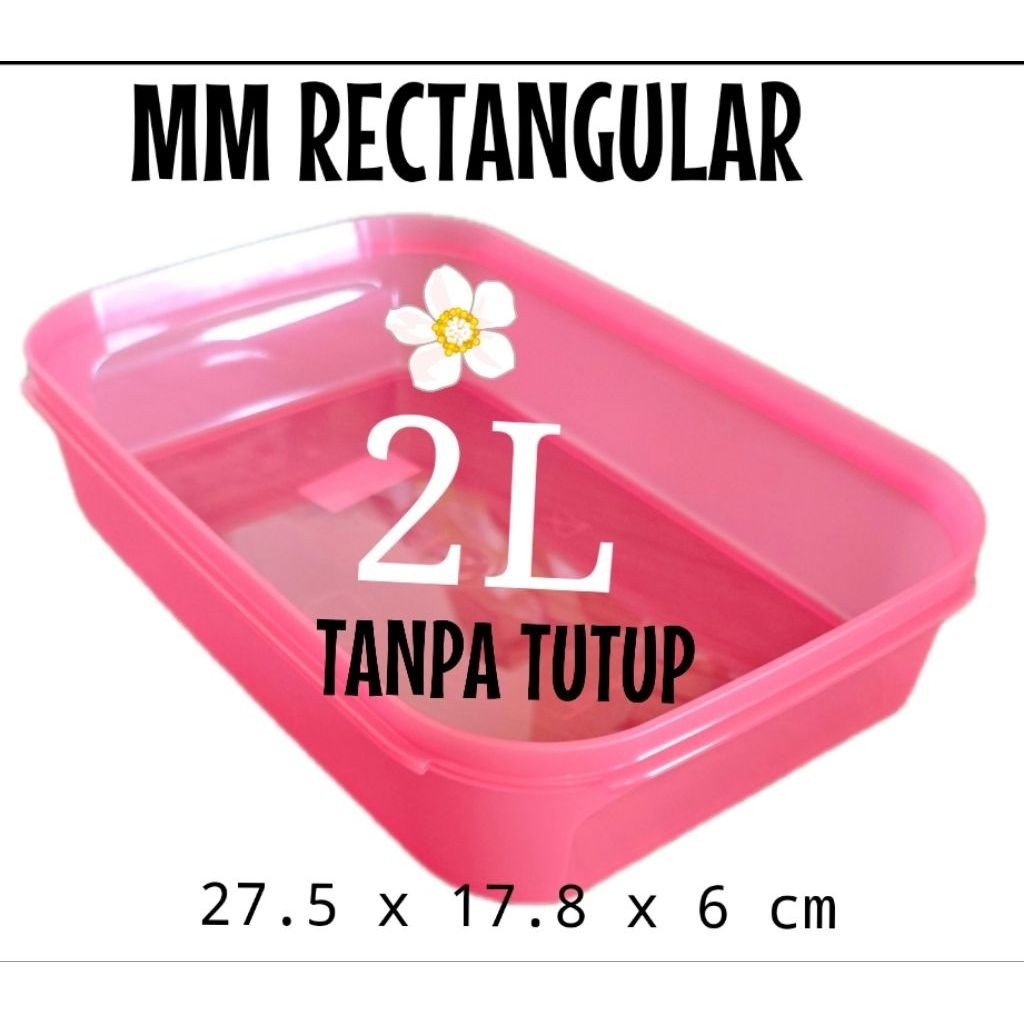 MM Rectangular 2L Badan saja TANPA TUTUP