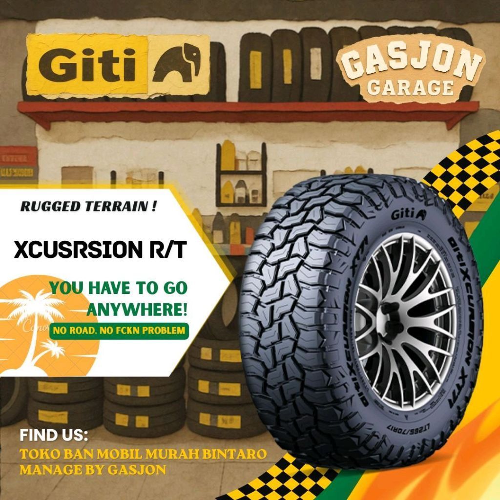 Ban Giti 265/65 R18 XCursion RT 265 65 r18 Ban Mobil Rugged Terrain Murah. Rally Look  265/65r18 git