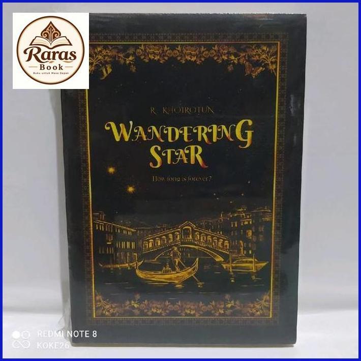 Raras NOVEL WANDERING STAR : R. KHOIROTUN Habits