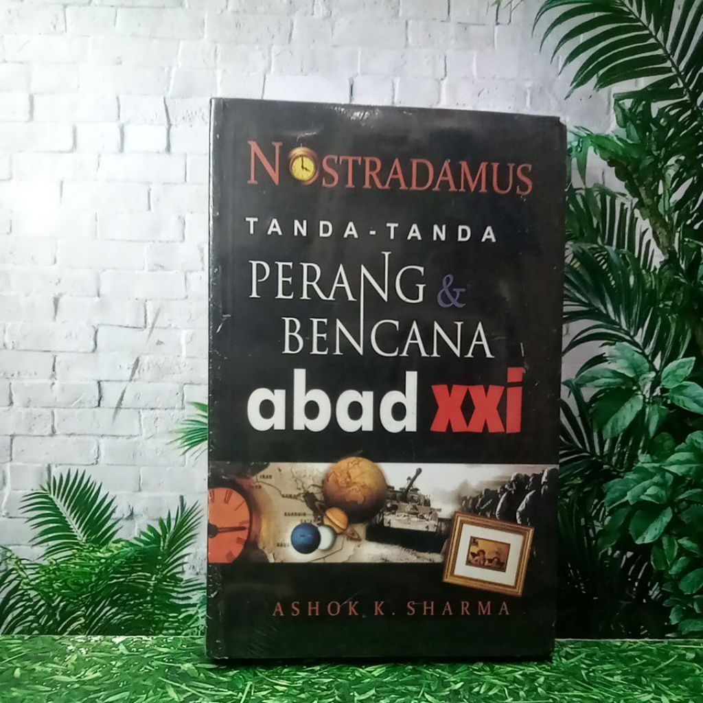 BUKU NOSTRADAMUS TANDA TANDA PERANG DAN BENCANA ABAD XXi