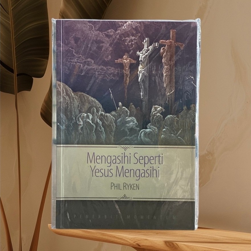 MENGASIHI SEPERTI YESUS MENGASIHI