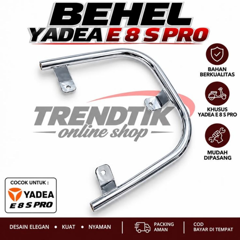 AKSESORIS YADEA E8 S  PRO / BEHEL YADEA E 8 S PRO / BEHEL CUSTOM
