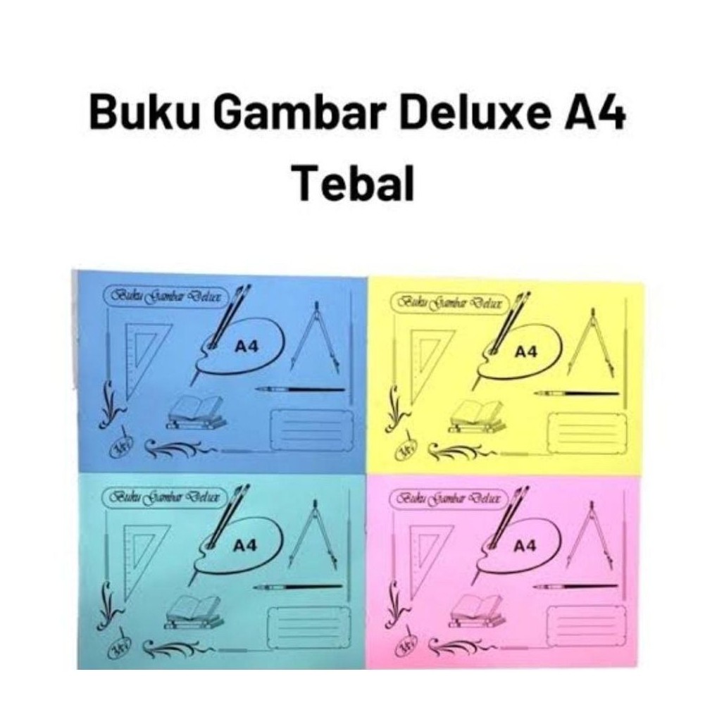 Buku Gambar Deluxe A4 Tebal / Buku Gambar A4 Tebal