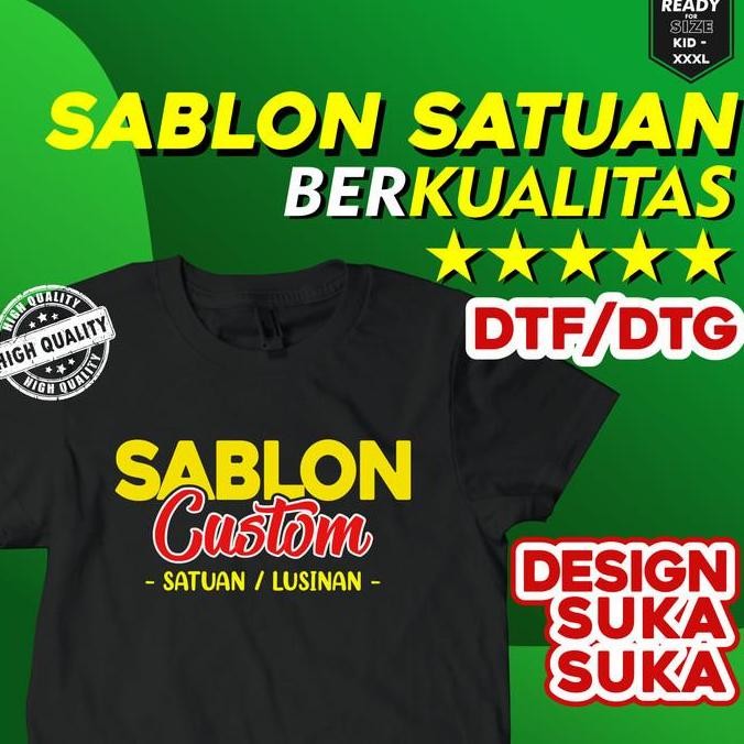 ready  Sablon baju kaos custom sablon satuan DTF & DTG (Kaos Hitam & Warna 2)