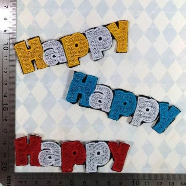 

paling diminati] Patch Bordir HAPPY / Aplikasi Jahit Bordir Motif HAPPY / Emblem HAPPY