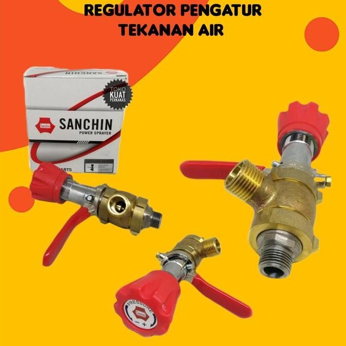 TERMURAH - Regulator kran setelan air power sprayer sanchin 20 30 45 steam bensin