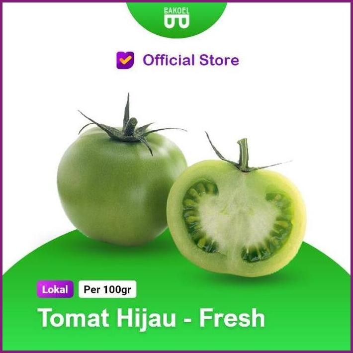 

STOCK READY TOMAT HIJAU (HARGA PER @100GR) TERBARU
