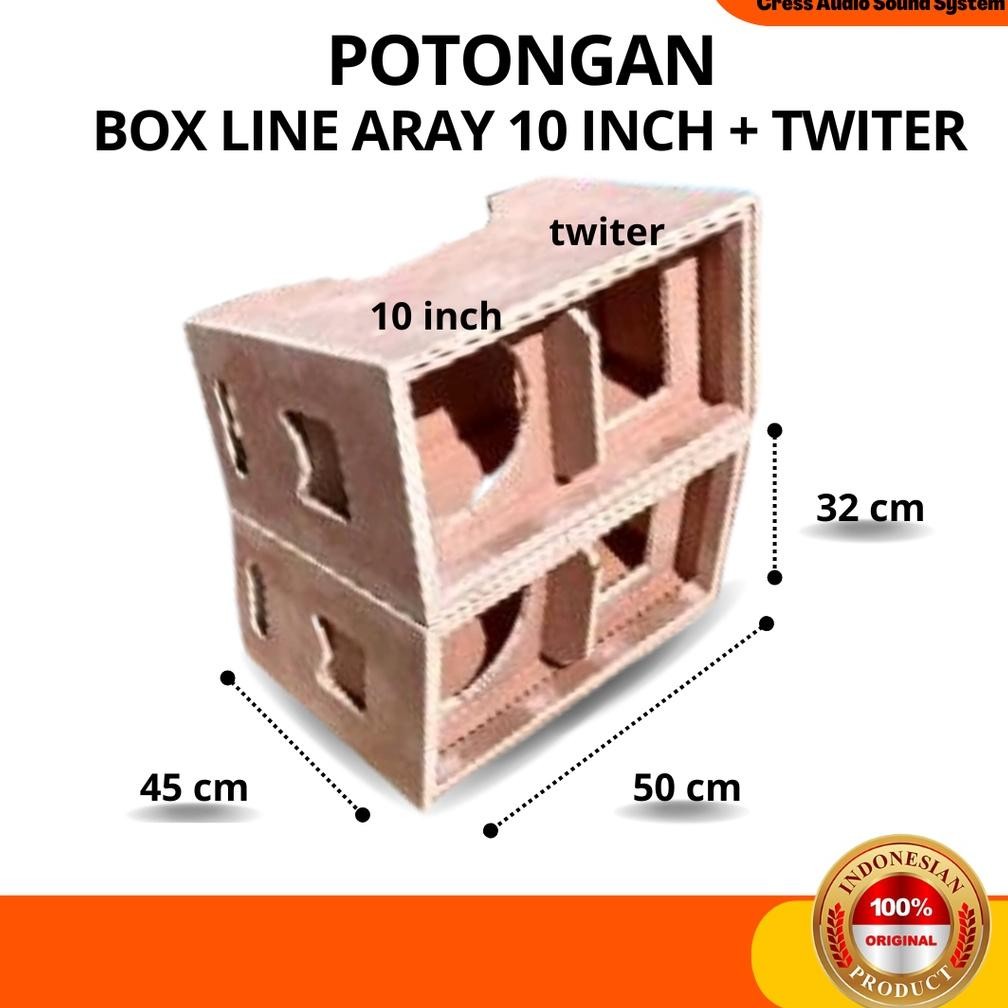 ''Terlaris" Potongan Box Speaker Line Aray 10 Inch  Twiter Murah