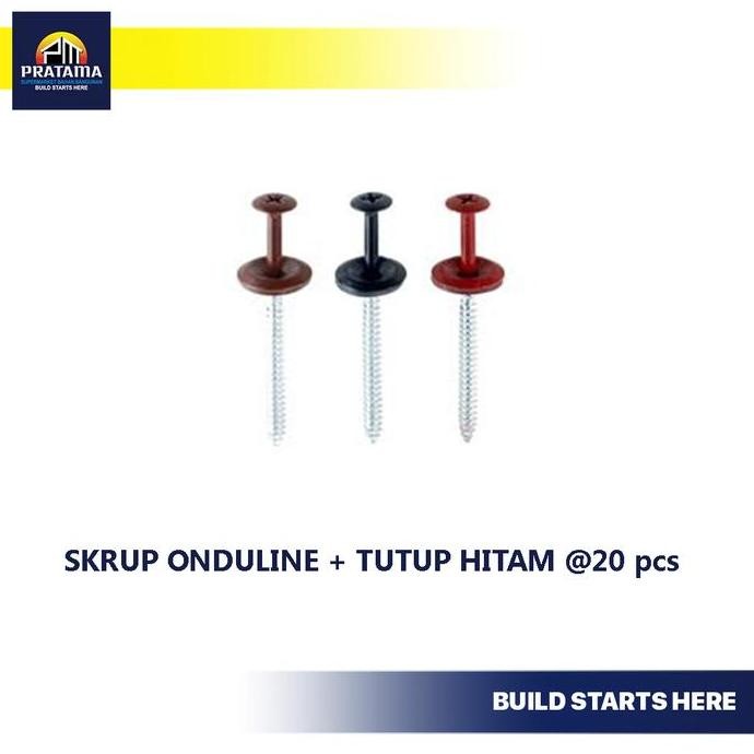 SKRUP ONDULINE + TUTUP HITAM @20 pcs