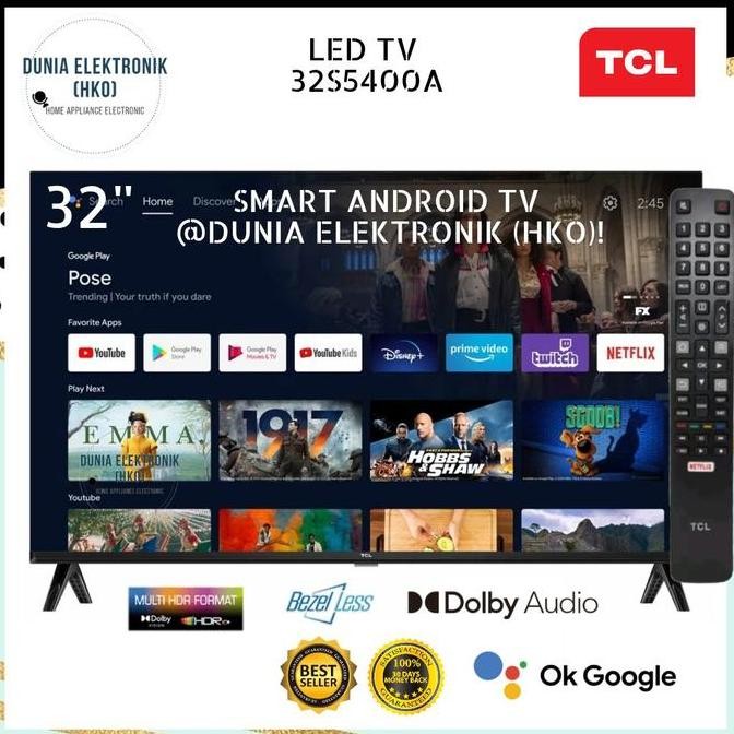 TERMURAH - TCL 32S5400A 32 Inch | TCL Android TV 32 Inch HD Bezel Less | TCL S5400A | Smart TV 32 In