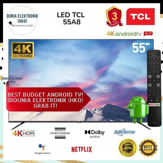 TERMURAH - LED TV TCL 55A8 55" 55 INCH SMART TV ANDROID 9 4K UHD