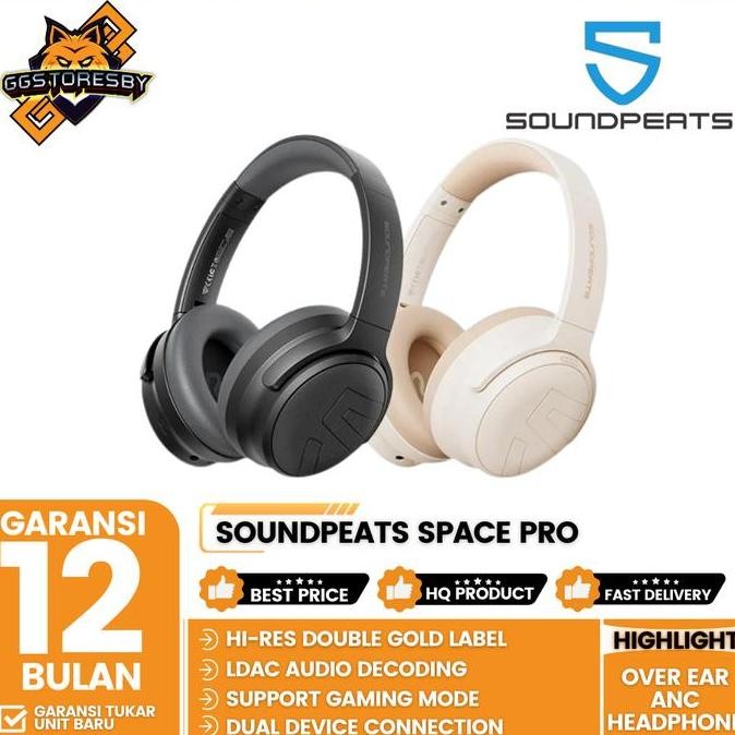 TERBARU - SOUNDPEATS SPACE PRO OVER EAR ANC ACTIVE NOISE CANCELING HEADPHONES