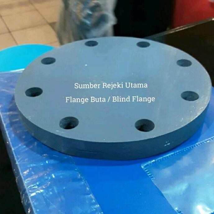 Blind Flange / Flange Buta Pvc 6" Inch / Dn 150 Asli