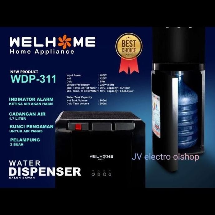 DISPENSER GALON BAWAH WELHOME WDP311 -3KRAN DISPENSER AIR GALON BAWAH