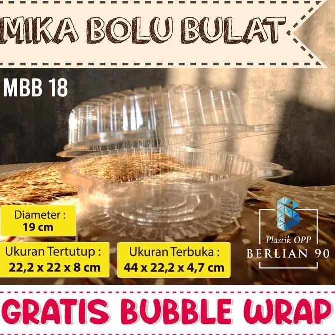 Mika Bulat Diameter 19 Box Mika Kue Chiffon Mika Plastik Kue Siffon