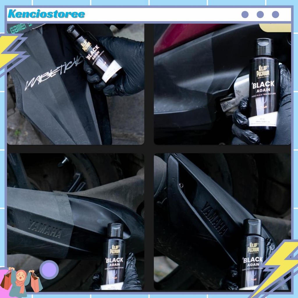 Flash sale Black Again | Kilap Premium - Penghitam Body Motor Mobil Spakbor Part Plastik Kusam Dashb