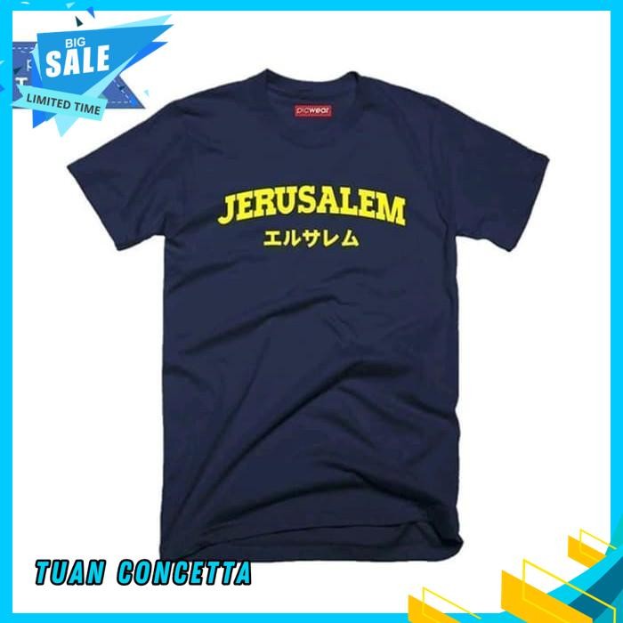 KAOS TSHIRT BAJU OBRAL MURAH COMBED 30S DISTRO JERUSALEM JEPANG KANJI PALESTINA PALESTINE WADEZIG YE