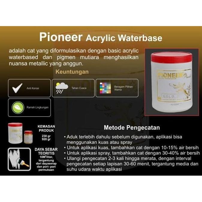 Pioneer Prade Besar (Gold Paint / Cat Emas Water base)