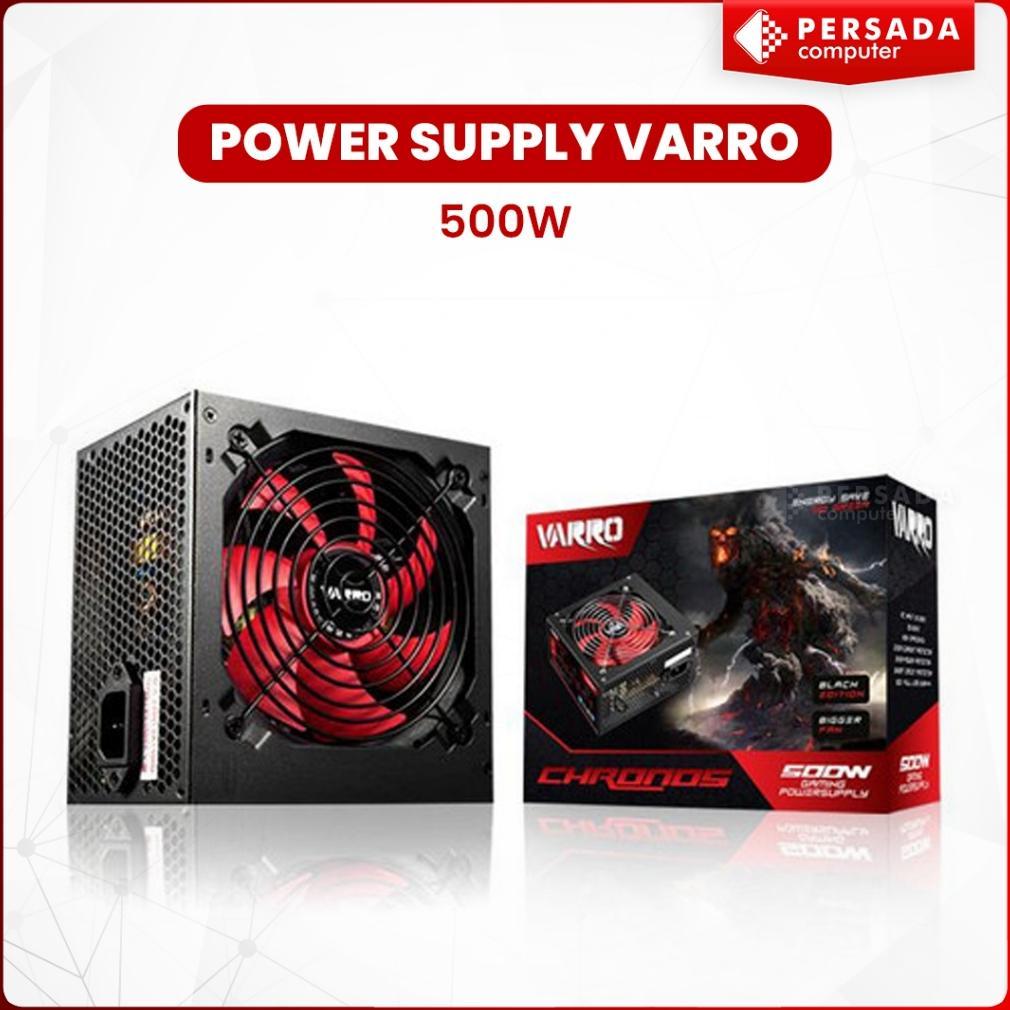 PSU POWER SUPPLY VARRO 500 WATT PSU Varro 500watt PSU Varro 500 watt Best