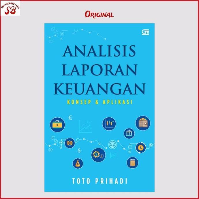 mesakau78 - Buku Analisis Laporan Keuangan By Toto Prihadi