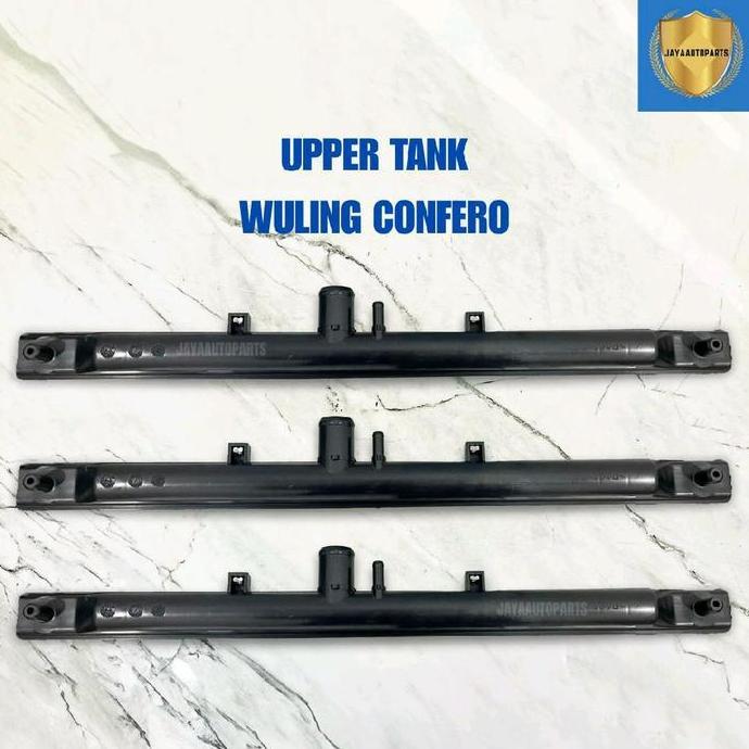 UPPER TANK RADIATOR WULING CONFERO HIGH QUALITY