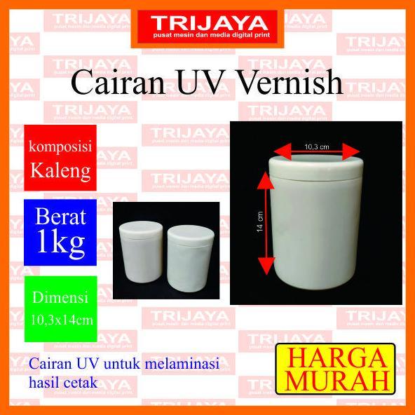 BEBAS ONGKIR - Bahan Cairan UV Vernish Glossy