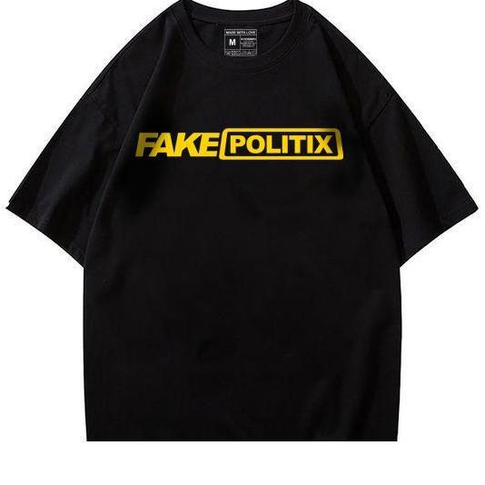 DELSMART KAOSBRO - Kaos Fake Politix -  Pria dan Wanita - Cotton combed 30s
