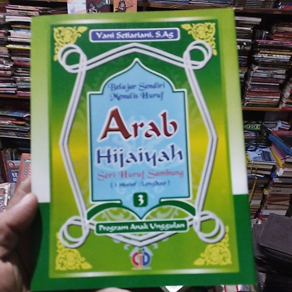 Buku PAUD Belajar Sendiri Menulis Huruf Arab Hijaiyah seri Huruf Sambung 3 Huruf/ Lengkap Jilid 3 Ya