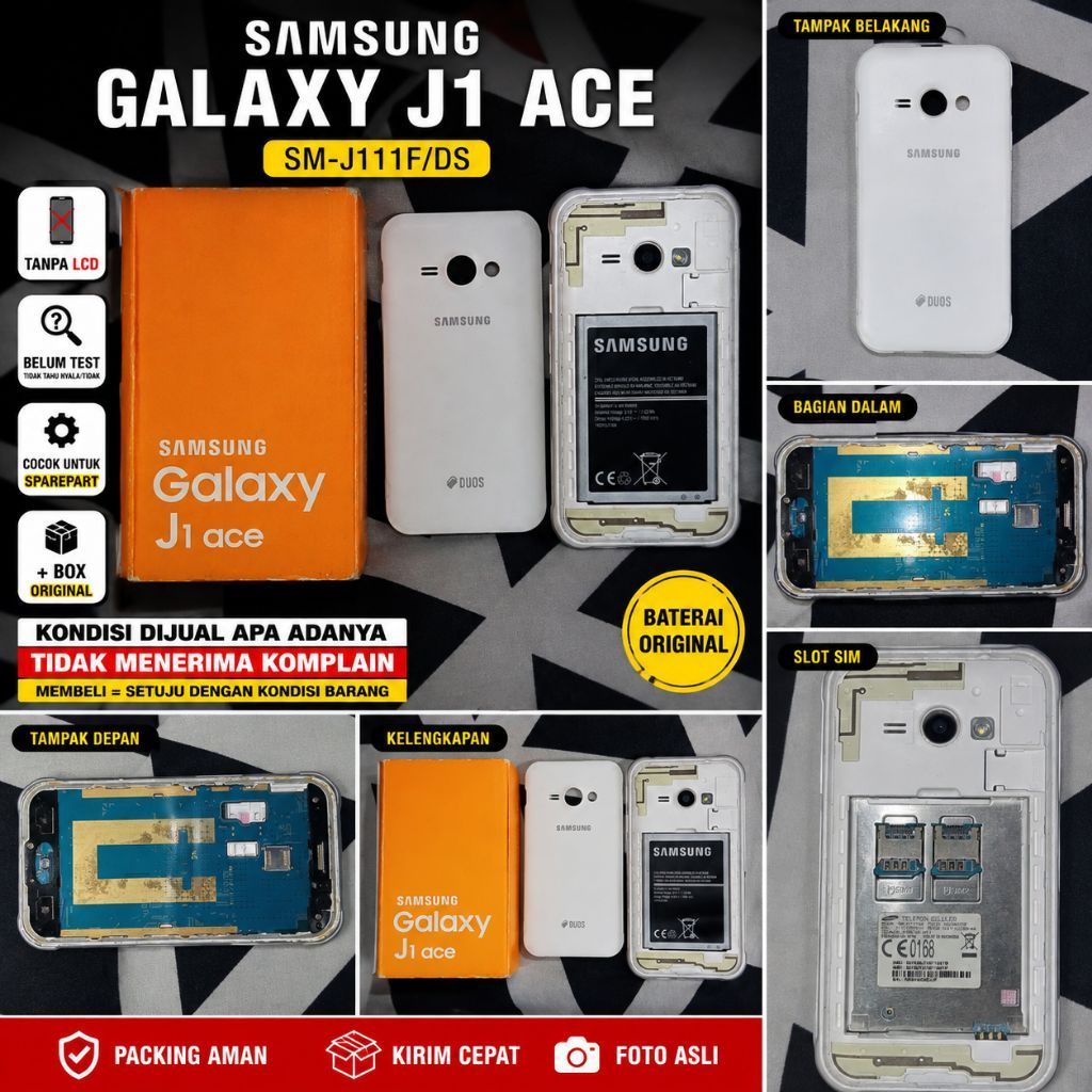 Samsung Galaxy J1 Ace SM-J111F/DS + Box Original | Tanpa LCD | Belum Tes | Untuk Sparepart