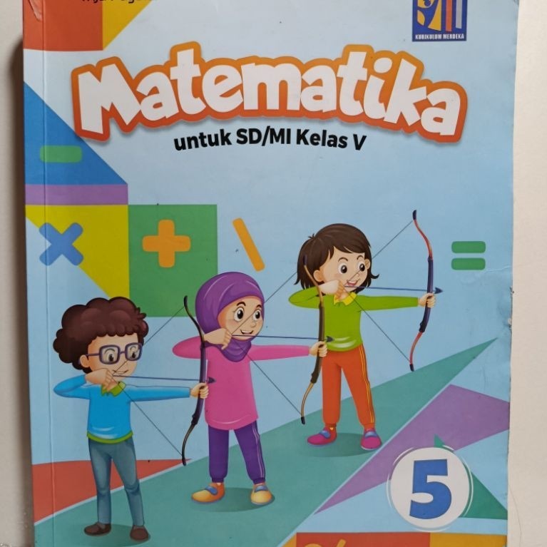 Buku Matematika Utk SD kls 1,2,3 dan 5 KUR Merdeka dan Penabur