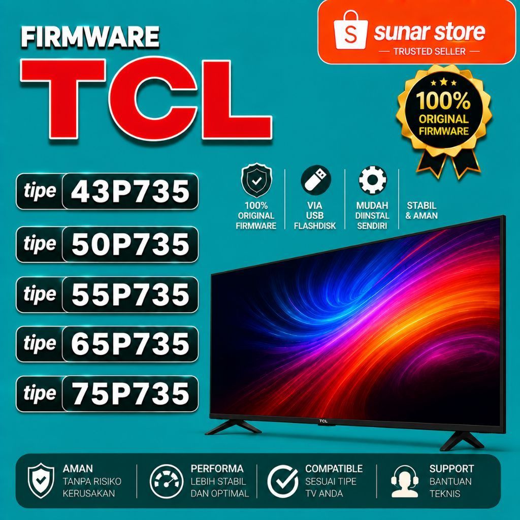 FIRMWARE TV TCL 43P735 50P735 55P735 65P735 75P735