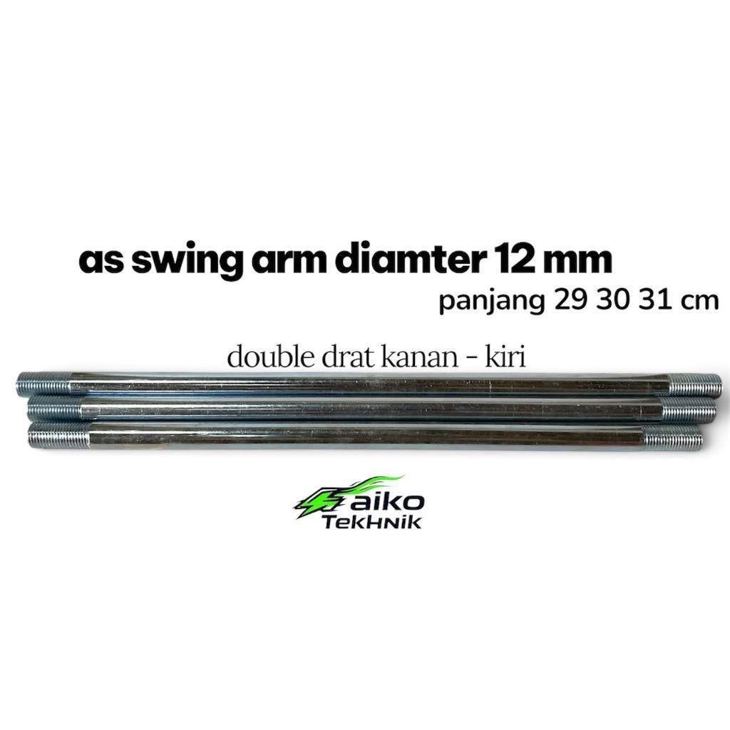 AS Swing Arm As Tengah Diamter 12 mm Panjang 29 30 31 cm Double Drat Bahan Besi ( as saja )