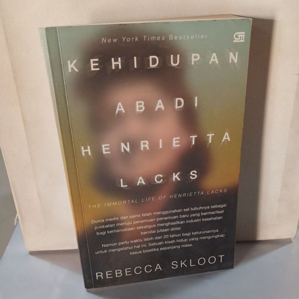 Buku KEHIDUPAN ABADI HENRIETTA LACKS - THE IMMORTAL LIFE OF HENRIETTA LACKS