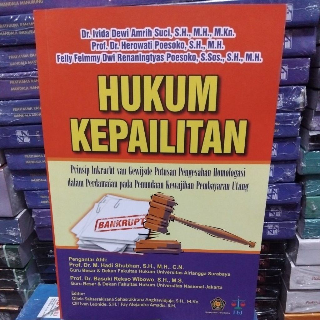 Buku Hukum Kepailitan Prinsip Inkracht van Gewijsde Putusan Pengesahan Homologasi