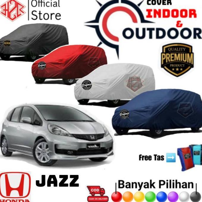 Cover Mobil Honda Jazz , Sarung Mobil Jazz, Selimut Mobil Jazz, Polyester PREMIUM