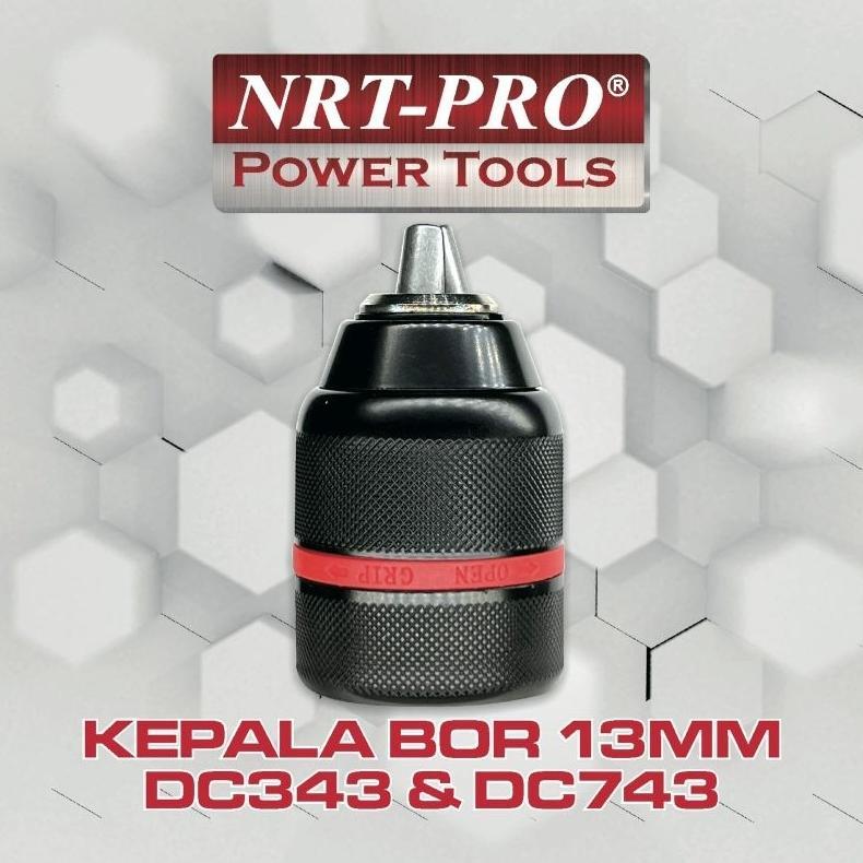 Kepala Bor 13mm 343&743 NRT PRO