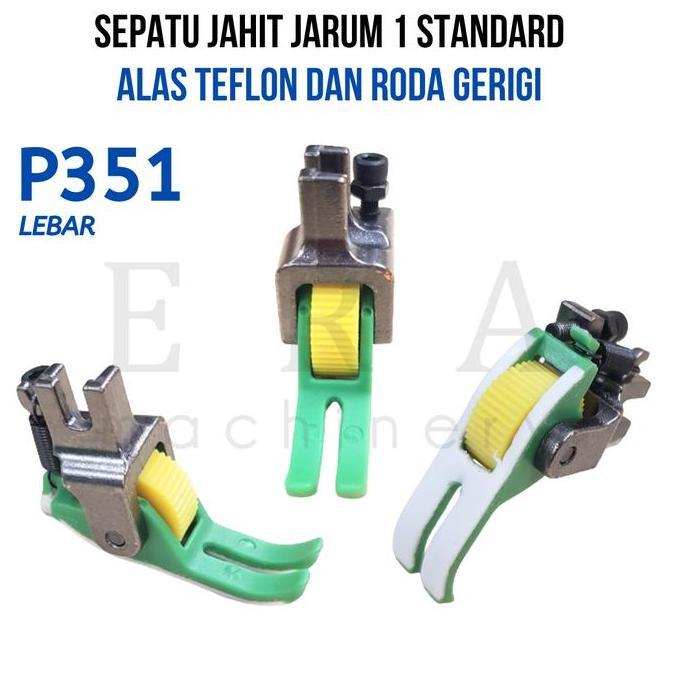 Caysew- P351 Sepatu Jahit Teflon Roda Geri T351 Presser Foot Hh Speed Single Needle Jarum 1 Industri