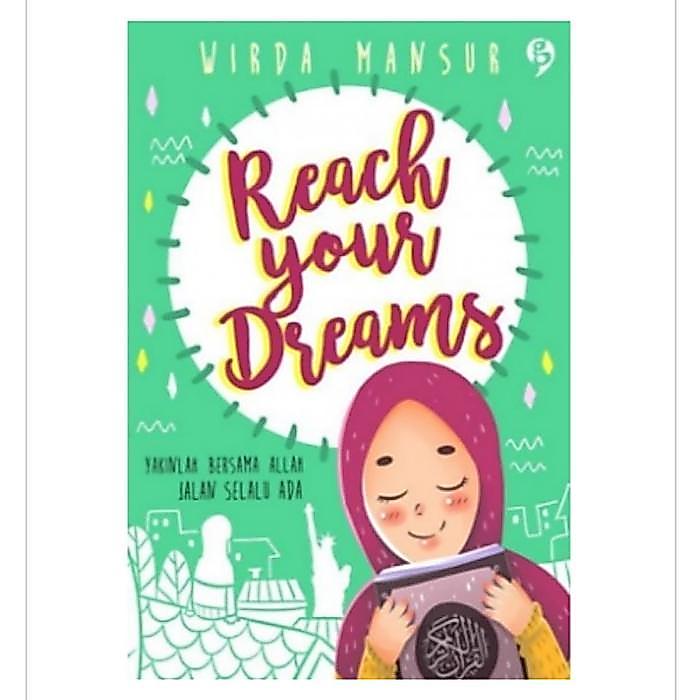 Reach Your Dreams/Wirda Mansur/Gagasmedia/Buku Original [Non Bonus]
